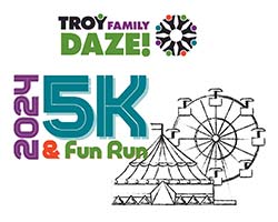 Troy Family Daze 5k + Fun Run!  