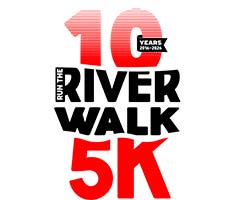 Run the Riverwalk 5K Run the Riverwalk 5K